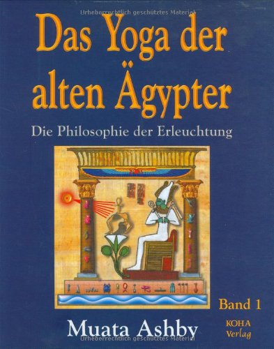 Das Yoga der alten Ägypter